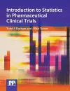Introduction to Statistics in Pharmaceutical Clinical Trials cover