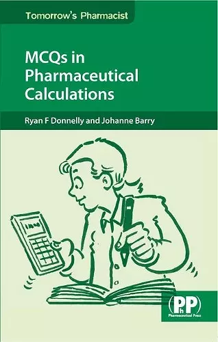 MCQs in Pharmaceutical Calculations cover