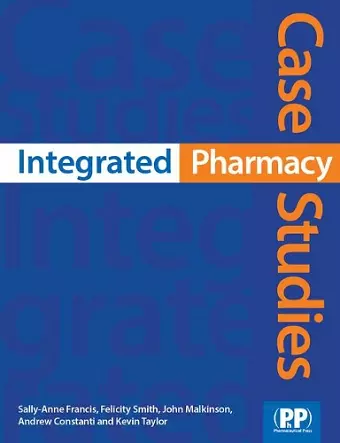 Integrated Pharmacy Case Studies cover