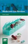 Medicines Use Reviews cover
