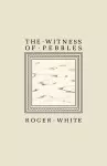 The Witness of Pebbles cover