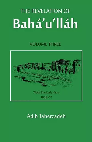 The Revelation of Baha'u'llah cover