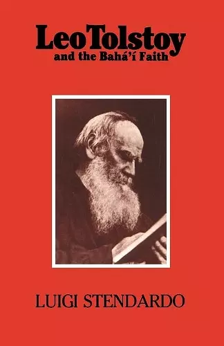 Leo Tolstoy and the Baha'i Faith cover