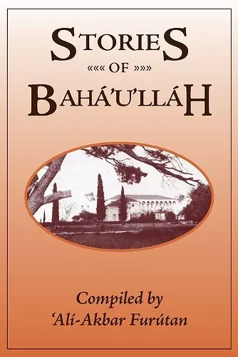 Stories of Baha'u'llah cover