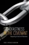 Steadfastness in the Covenant cover