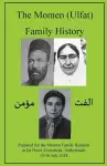 The Momen (Ulfat) Family History cover