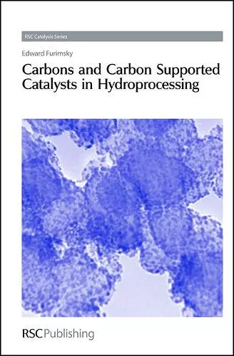 Carbons and Carbon Supported Catalysts in Hydroprocessing cover