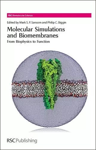 Molecular Simulations and Biomembranes cover