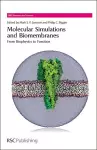 Molecular Simulations and Biomembranes cover