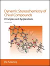 Dynamic Stereochemistry of Chiral Compounds cover