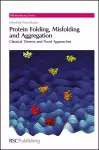 Protein Folding, Misfolding and Aggregation cover