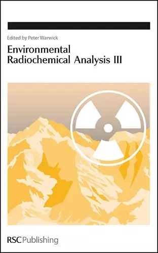 Environmental Radiochemical Analysis III cover