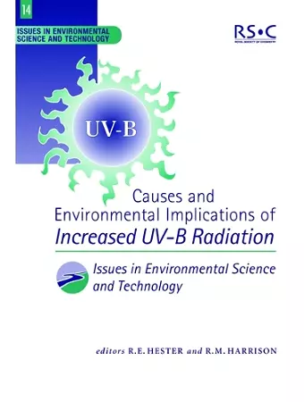 Causes and Environmental Implications of Increased UV-B Radiation cover