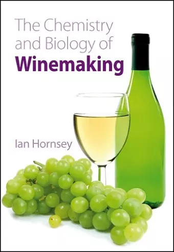 Chemistry and Biology of Winemaking cover