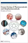 Freeze-drying of Pharmaceuticals and Biopharmaceuticals cover