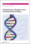 Metabolomics, Metabonomics and Metabolite Profiling cover
