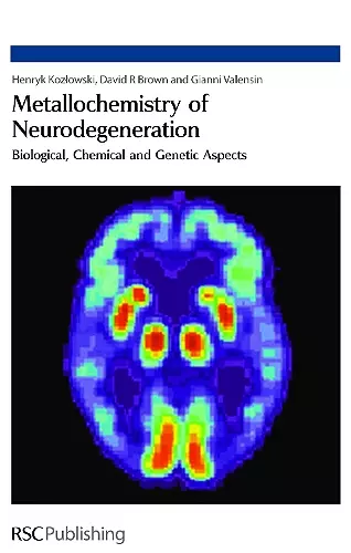 Metallochemistry of Neurodegeneration cover