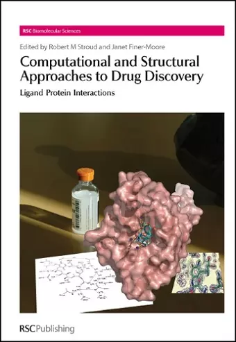 Computational and Structural Approaches to Drug Discovery cover