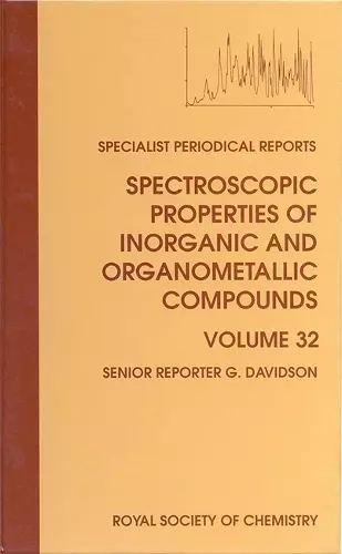 Spectroscopic Properties of Inorganic and Organometallic Compounds cover