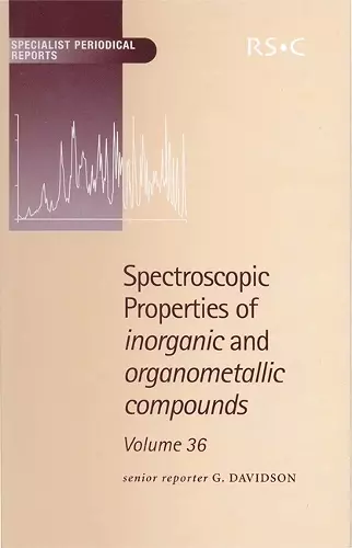 Spectroscopic Properties of Inorganic and Organometallic Compounds cover