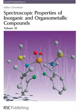 Spectroscopic Properties of Inorganic and Organometallic Compounds cover