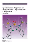 Spectroscopic Properties of Inorganic and Organometallic Compounds cover