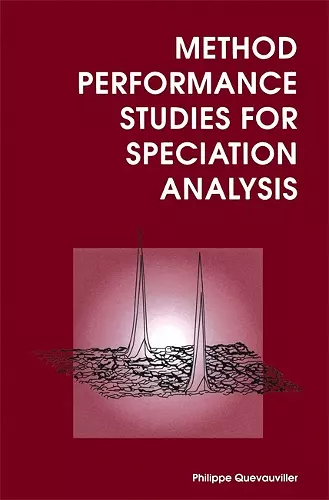 Method Performance Studies for Speciation Analysis cover