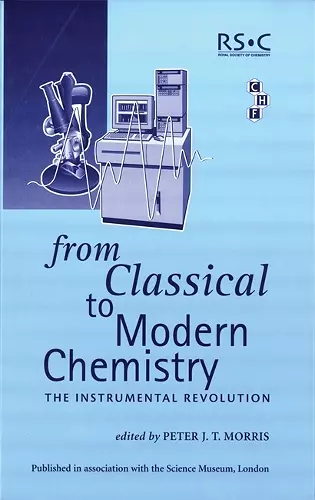 From Classical To Modern Chemistry cover