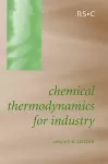 Chemical Thermodynamics for Industry cover