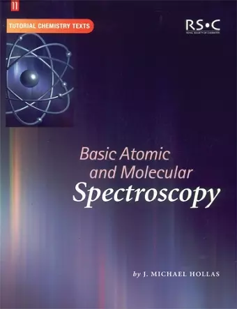 Basic Atomic and Molecular Spectroscopy cover