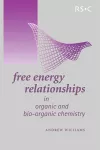 Free Energy Relationships in Organic and Bio-Organic Chemistry cover