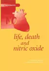 Life, Death and Nitric Oxide cover