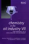 Chemistry in the Oil Industry VII cover