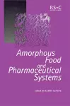 Amorphous Food and Pharmaceutical Systems cover