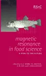 Magnetic Resonance in Food Science cover