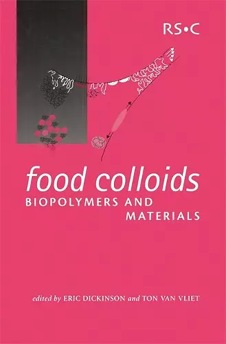 Food Colloids, Biopolymers and Materials cover