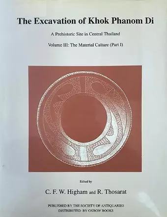 Excavation of Khok Phanom Di, Vol 3 cover