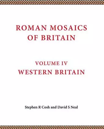 Roman Mosaics of Britain Volume IV cover