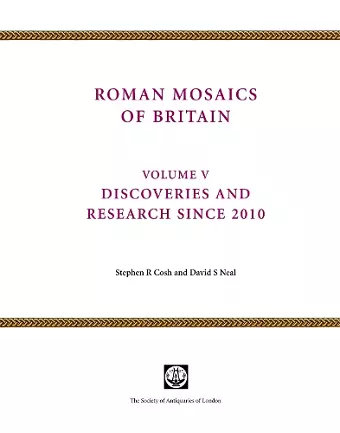 Roman Mosaics of Britain Volume V cover