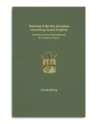 Teaching of the New Jerusalem concerning Sacred Scripture | Doctrina Novae Hierosolymae de Scriptura Sacra cover