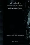 Vicissitudes: Histories and Destinies of Psychoanalysis cover