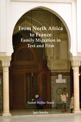 From North Africa to France: Family Migration in Text and Film cover