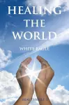 Healing the World cover