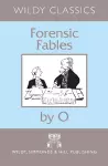 Forensic Fables by O cover