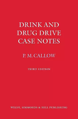 Drink and Drug Drive Cases Notes cover