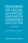 Enquiries of Local Authorities and Water Companies: A Practical Guide cover