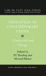 Mediation in Contemporary China: Continuity and Change cover