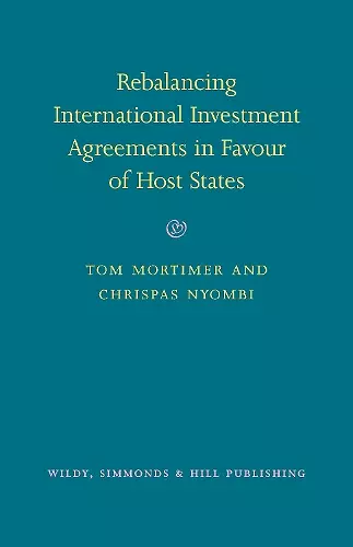 Rebalancing International Investment Agreements in Favour of Host States cover