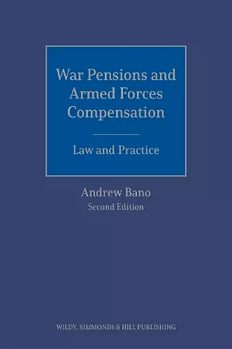 War Pensions and Armed Forces Compensation: Law and Practice cover