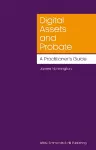 Digital Assets and Probate: A Practitioner’s Guide cover